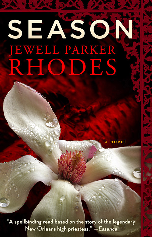 Jewell Parker Rhodes - Season - Marie Laveau Mystery Trilogy