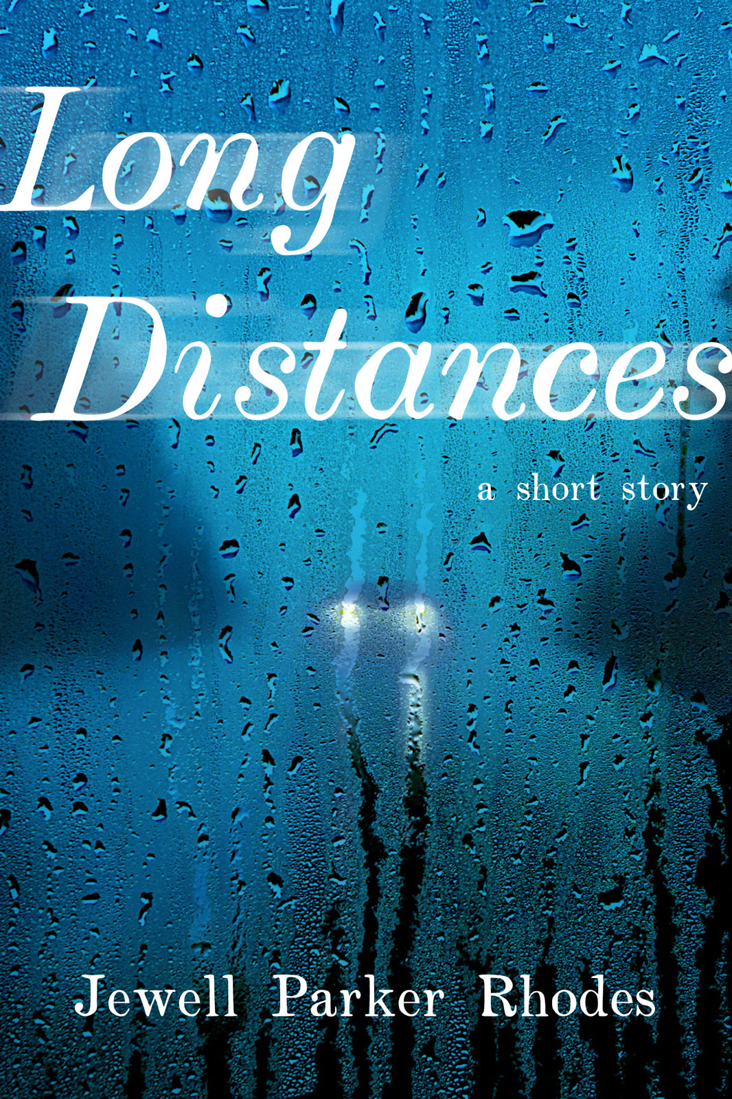 The cover of Long Distances: A Short Story by Jewell Parker Rhodes, shows headlights in a rainy blue scene